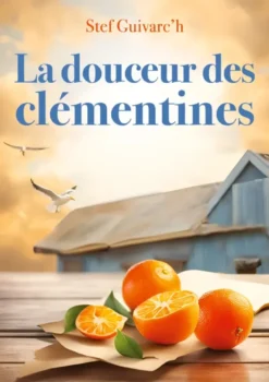 La Douceur des Clémentines