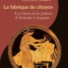La fabrique du citoyen