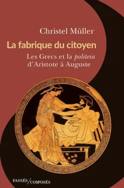 La fabrique du citoyen