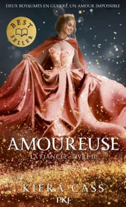La fiancée - Tome 2 Amoureuse