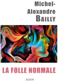 La folle normale