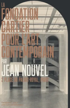 La Fondation Cartier pour l'art contemporain par Jean Nouvel