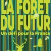 La Forêt du futur