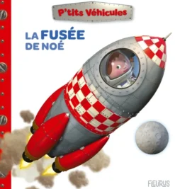 La fusée de Noé