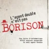 L'agent double n'est pas Borison