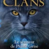 La guerre des clans - Hors-série 13 Le serment de Plume Grise