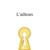 L'ailleurs