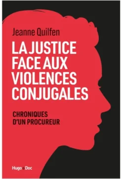 La Justice face aux violences conjugales
