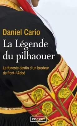 La Légende du pilhaouer