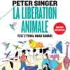 La Libération animale (édition définitive)