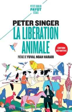 La Libération animale (édition définitive)