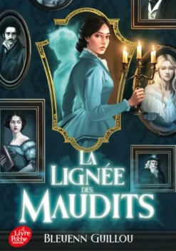 La lignée des maudits