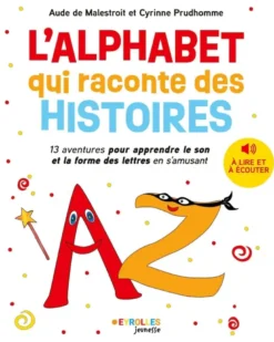 L'alphabet qui raconte des histoires