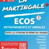 La martingaleECOS : Cardiologie - Pneumologie - Néphrologie - Urologie - Pédiatrie - Gériatrie - Soins palliatifs