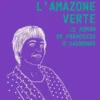 L'Amazone verte