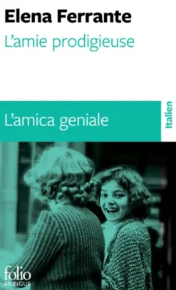 L'amie prodigieuse / L'amica geniale