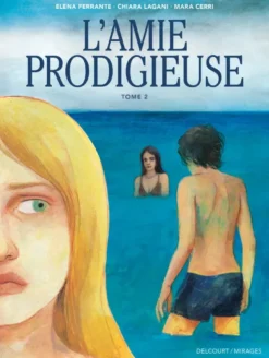 L'Amie prodigieuse T02