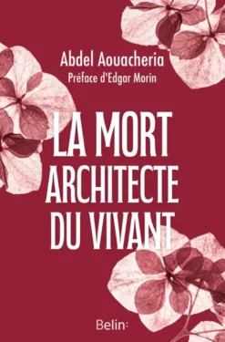 La mort, architecte du vivant