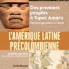 L'Amérique latine précolombienne