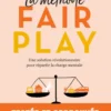 La méthode Fair Play