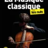 La musique classique pour les nuls, poche, 2e éd