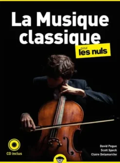 La musique classique pour les nuls, poche, 2e éd