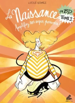 La Naissance en BD Tome 2
