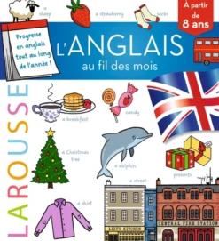 L'Anglais au fil des mois