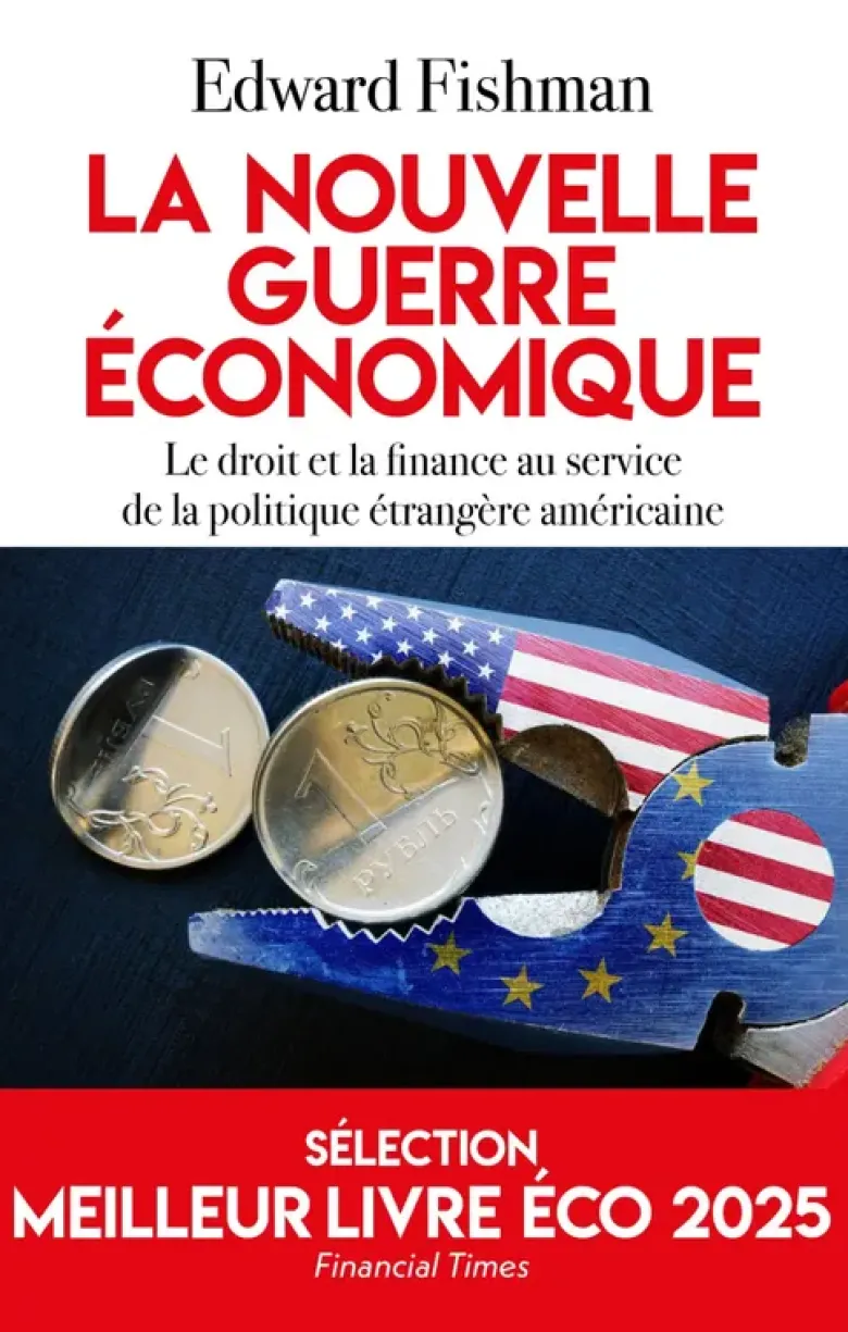 La nouvelle guerre économique
