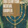 L'antisémitisme médiéval européen