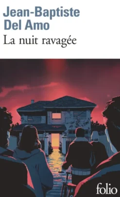 La nuit ravagée