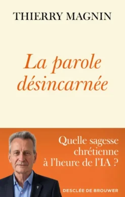 La parole désincarnée
