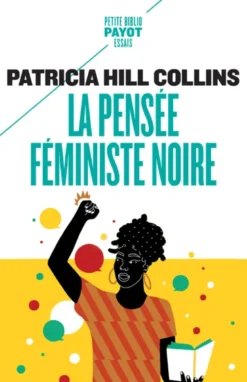 La pensée féministe noire