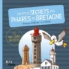 La petite école de CrapotoLes p'tits secrets des phares de Bretagne