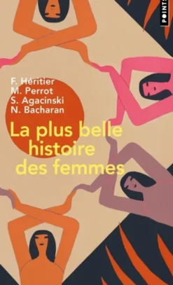 La Plus Belle Histoire des femmes