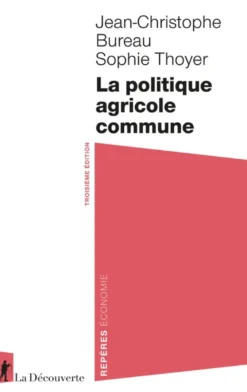 La politique agricole commune
