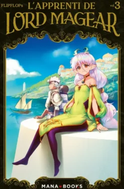 L'Apprenti de Lord Magear T03