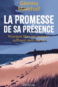 La promesse de sa présence
