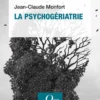 La psychogériatrie