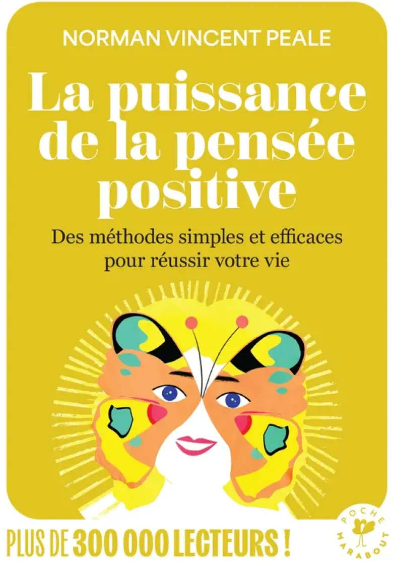 La puissance de la pensée positive