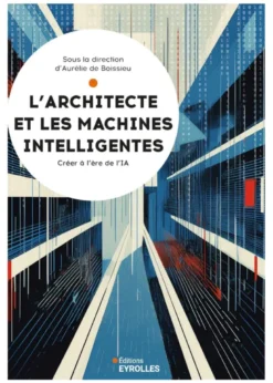 L'architecte et les machines intelligentes