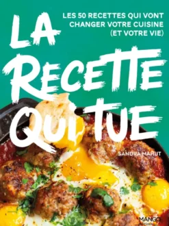 La recette qui tue