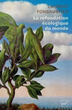 La refondation écologique du monde