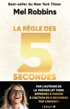 La règle des 5 secondes