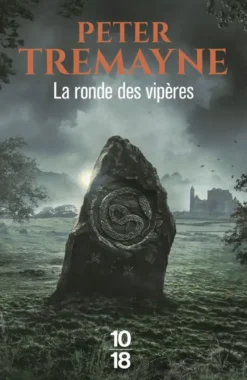 La ronde des vipères