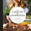 Larousse des champignons
