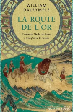 La route de l'Or