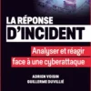 La réponse d'incident