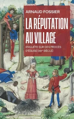 La réputation au village