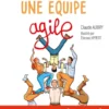 L'art de devenir une équipe agile